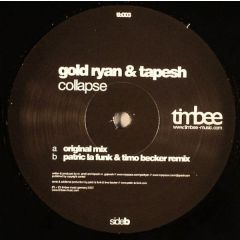 Gold Ryan & Tapesh - Gold Ryan & Tapesh - Collapse - Timbee