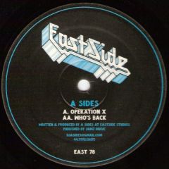A-Sides - A-Sides - Operation X / Who's Back - Eastside Records