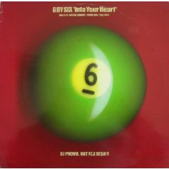6 By Six - 6 By Six - Into Your Heart - Six6