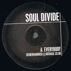 Soul Divide - Soul Divide - Everybody - White