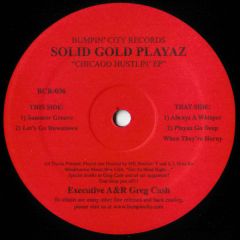 Solid Gold Playaz - Solid Gold Playaz - Chicago Hustlin' EP - Bumpin City
