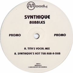 Synthique - Synthique - Bubbles - Moody Recordings