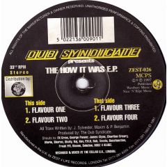 Dub Syndicate - Dub Syndicate - The How It Was E.P. - Zest 4 Life