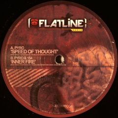 Pyro - Pyro - Speed Of Thought - Flatline