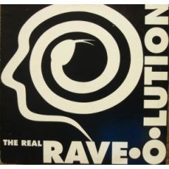 The Real Rave-O-Lution - The Real Rave-O-Lution - Rave-O-Lution - ETC