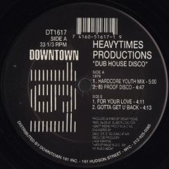 Heavy Times Productions - Heavy Times Productions - Dub House Disco - Downtown 161
