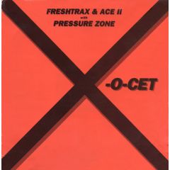 Freshtrax & Ace Ii - Freshtrax & Ace Ii - X-O-Cet - Beat Farm