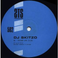 DJ Skitzo - DJ Skitzo - Chicago Love - Sts Records