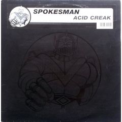 Spokesman - Spokesman - Acid Creak (Remixes) - Byte Progressive