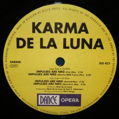 Karma De La Luna - Karma De La Luna - Impulses Are NRG - Dance Opera