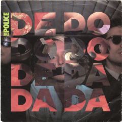 The Police - The Police - De Do Do Do, De Da Da Da - A&M