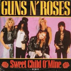Guns 'N' Roses - Guns 'N' Roses - Sweet Child O'Mine - Geffen