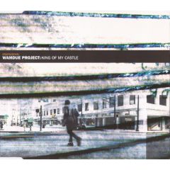 Wamdue Project - Wamdue Project - King Of My Castle - Orange Records