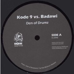 Kode 9 Vs Badawi - Kode 9 Vs Badawi - Den Of Drumz - Roir