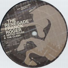 Franck Roger - Franck Roger - The Renegade EP - Real Tone Records