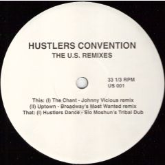 Hustlers Convention - Hustlers Convention - The Chant/Uptown/Hustlers Dance - Ny 5X0-294