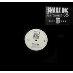 Shake Inc. - Shake Inc. - Adrenalin OD - Go Bang! Records