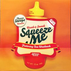 Kraak & Smaak Feat. Ben Westbeech - Kraak & Smaak Feat. Ben Westbeech - Squeeze Me (Trevor Loveys Mixes) - Jalapeno
