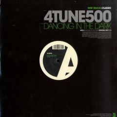4Tune 500 - 4Tune 500 - You Gotta Believe / Dancing In The Dark - Vendetta