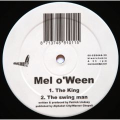 Mel O' Ween - Mel O' Ween - The King - Alphabet City