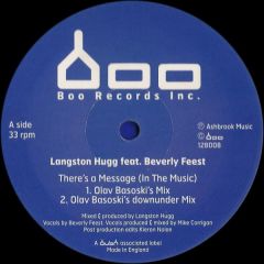 Langston Hugg - Langston Hugg - There's A Message (In The Music) - Bush Boo