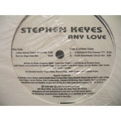 Stephen Keyes - Stephen Keyes - Any Love - 	Orbit Dance Music