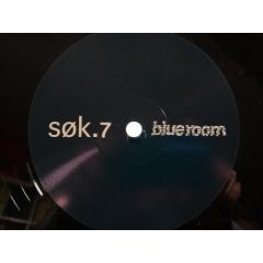 Blueroom - Blueroom - Blue Room EP - SOK 