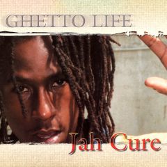 Jah Cure - Jah Cure - Ghetto Life - Vp Records