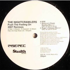 Nightcrawlers - Nightcrawlers - Push The Feeling On (2007 Remixes) - Rise