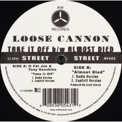 Loose Cannon Ft Fat Joe - Loose Cannon Ft Fat Joe - Take It Off - AV8