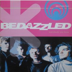 Bedazzled - Bedazzled - Everybody You Know - Columbia