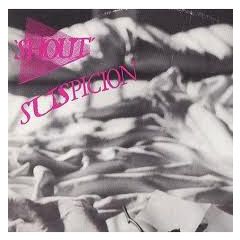Shout - Shout - Suspicion - Passion Records