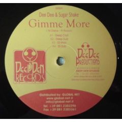 Dee Dee & Sugar Shake - Dee Dee & Sugar Shake - Gimme More - Deep Den Records