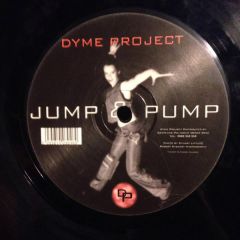 Dyme Project - Dyme Project - Jump & Pump - Bees Wax