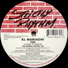 El Mariachi - El Mariachi - Cuba - Strictly Rhythm