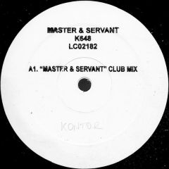 Master & Servant - Master & Servant - Master & Servant - Kontor