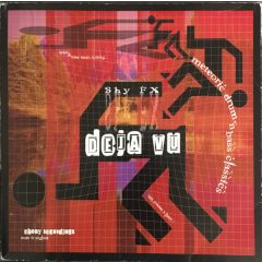 Shy Fx - Shy Fx - Deja Vu - Ebony