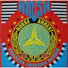 Krush - Krush - House Arrest - FON