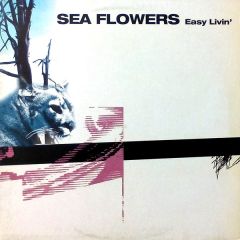 Sea Flowers - Sea Flowers - Easy Livin - Blanco Y Negro