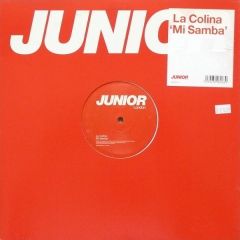 La Colina - La Colina - Mi Samba - Junior