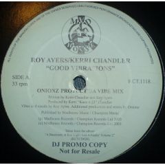 Roy Ayers / Kerri Chandler - Roy Ayers / Kerri Chandler - Good Vibrations - Madhouse Records, Inc.