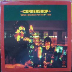 Cornershop - Cornershop - When I Was Born For The 7th Time - Wiiija