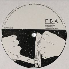 FBA - FBA - Touch The Future - Recondite