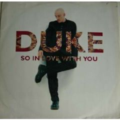 Duke - Duke - So In Love With You - Virgin