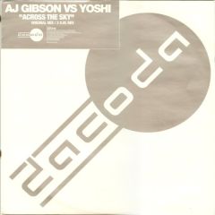 Aj Gibson Vs Yoshi - Aj Gibson Vs Yoshi - Across The Sky - Dacoda 2