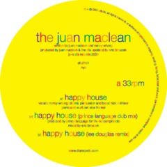 The Juan Maclean - The Juan Maclean - Happy House - DFA