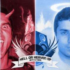 Acti & N3Ck - Acti & N3Ck - Hell Or Heaven EP - Activa