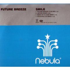 Future Breeze - Future Breeze - Smile (Remixes) - Nebula