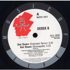 Derek B - Get Down - Music Of Life