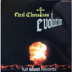 Neil Christian - Neil Christian - Evolution - Full Blast! Records